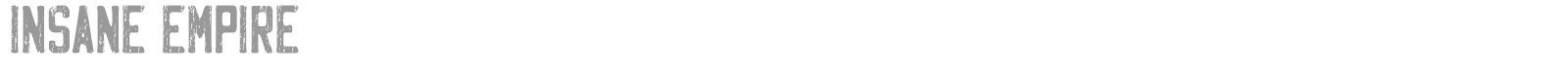 Insane Empire font preview